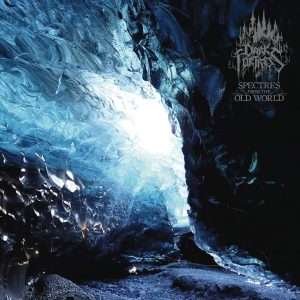 Dark Fortress - Spectres from the Old World (2020)